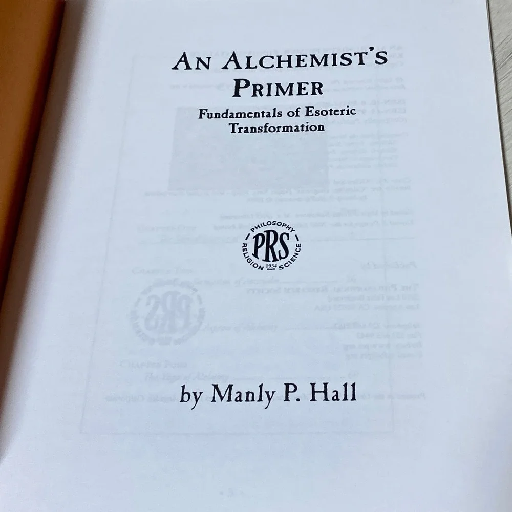 An Alchemist's Primer Manly P Hall Fundamentals of Esoteric Transformation Book